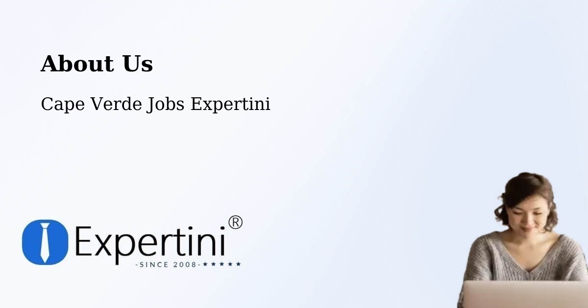 About Expertini Recruitment Platform  – Cape Verde - Cape Verde Jobs Expertini