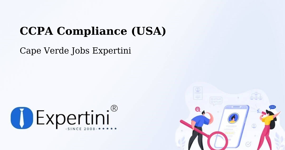 CCPA Privacy Rights & Compliance Notice – Cape Verde - Cape Verde Jobs Expertini