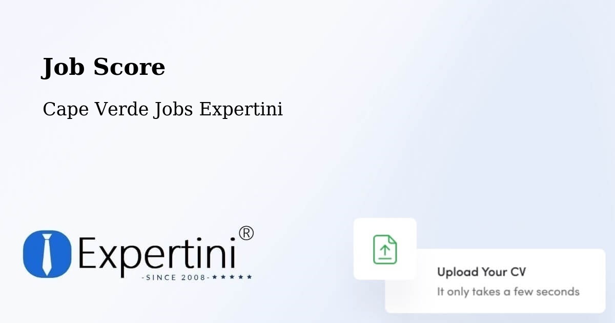 Job Score & Job Description Score Tool – Cape Verde - Cape Verde Jobs Expertini