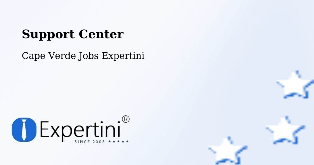 Support Center - Cape Verde Jobs Expertini